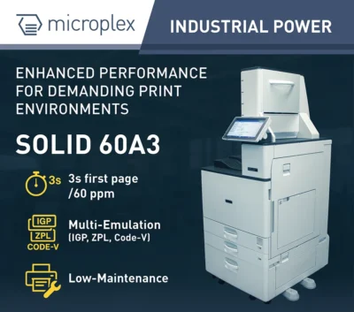 The Microplex SOLID 60A3 - Enhanced Performance for Demanding Print Environments