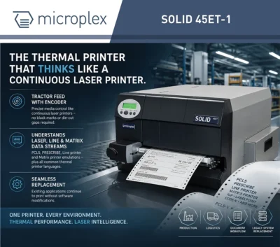 The thermal printer that thinks like a continuous laser printer.